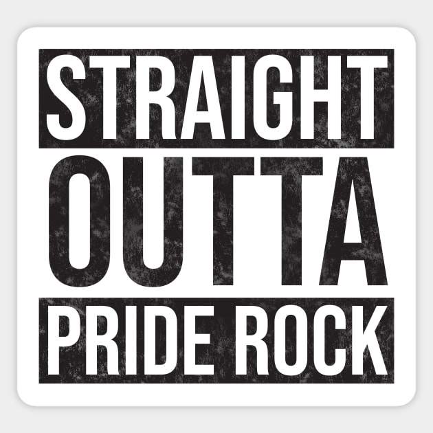 Straight Outta Pride Rock Sticker by Woah_Jonny